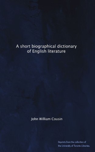 A short biographical dictionary of English literature