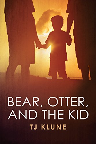 Book Cover Bear, Otter, and the Kid (Bear, Otter, and the Kid Chronicles Book 1)