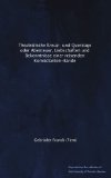 Theatralische Kreuz- und QuerzÃ¼ge oder Abenteuer, Liebschaften und Bekenntnisse einer reisenden KomÃ¶dianten-Bande (German Edition)