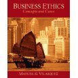 By Manuel G. Velasquez: Business Ethics: Concepts & Cases Sixth (6th) Edition