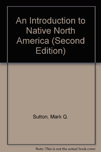 An Introduction to Native North America (Second Edition)