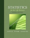 Statistics for the Life Sciences (4th Edition)