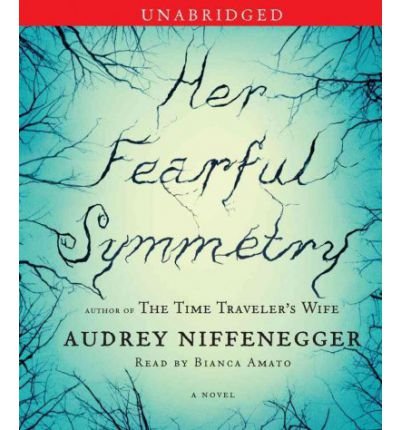 (Her Fearful Symmetry) By Niffenegger, Audrey (Author) Compact Disc on 29-Sep-2009