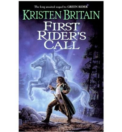 (First Rider's Call) By Britain, Kristen (Author) Paperback on 07-Jul-2009