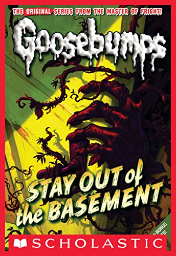 Book Cover Stay Out of the Basement (Classic Goosebumps #22)