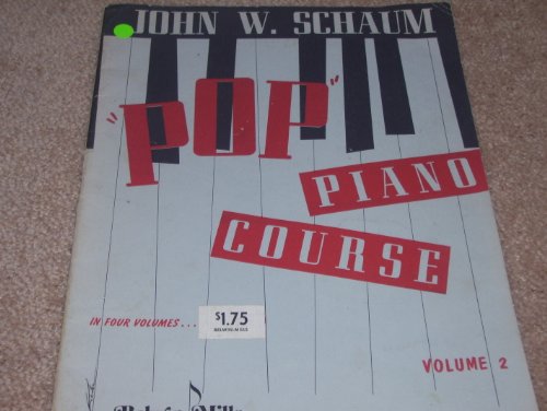 John W. Schaum Pop Piano Course Volume 2