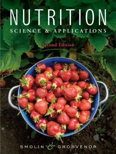 Nutrition: Science and Applications, 2nd Edition