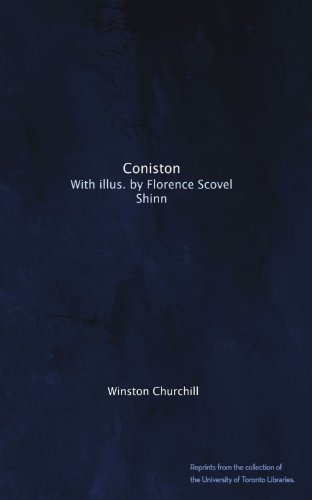 Coniston: With illus. by Florence Scovel Shinn