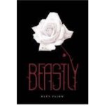 [ Beastly ] BEASTLY by Flinn, Alex ( Author ) ON Oct - 02 - 2007 Hardcover