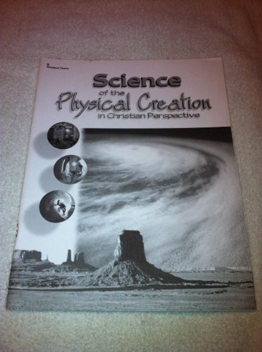 A BEKA ABEKA Science of the Physical Creation in Christian Perspective STUDENT TESTS Grade 9 52590 005