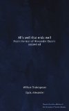 All's well that ends well: From the text of Alexander Dyce's second ed