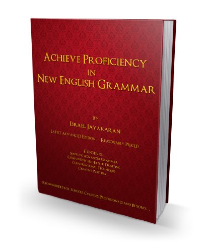 Achieve Proficiency in New English Grammar