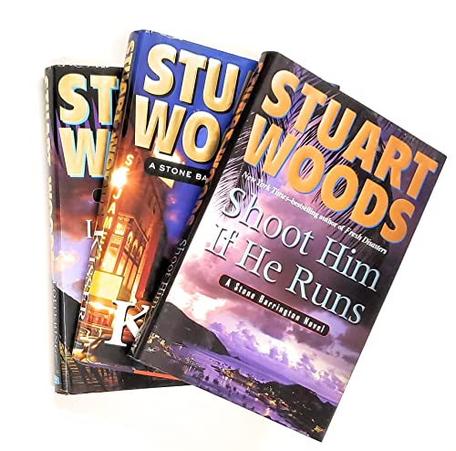 Stuart Woods Stone Barrington Set Shoot him if he Runs, Loitering with Intent and KISSER (Stone Barrington Novel)