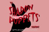The Shadow Puppets' Surprise