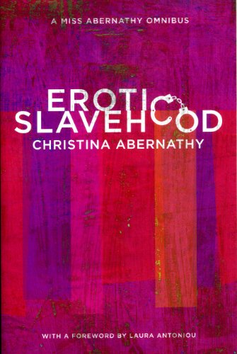 Book Cover Erotic Slavehood: a Miss Abernathy omnibus