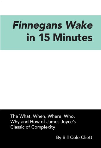 "Finnegans Wake" in Fifteen Minutes