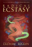 Radical Ecstasy