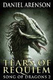 Tears of Requiem (Song of Dragons Book 2)