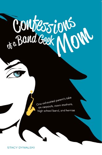 Confessions of a Band Geek Mom
