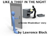 Like a Thief in the Night: a Bernie Rhodenbarr story
