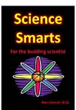 Science Smarts for the Budding Scientists