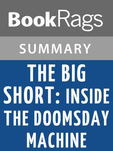 The Big Short: Inside the Doomsday Machine by Michael Lewis | Summary & Study Guide