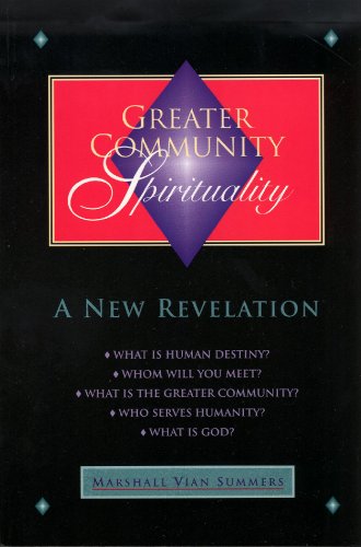 Greater Community Spirituality: A New Revelation