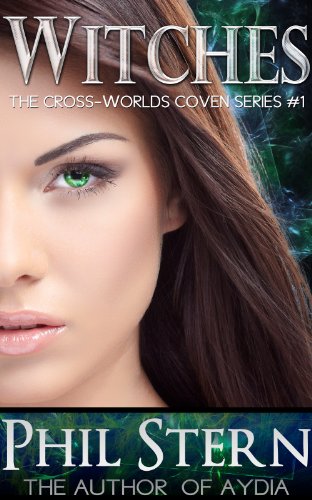 Witches (The Cross-Worlds Coven Series Book 1)