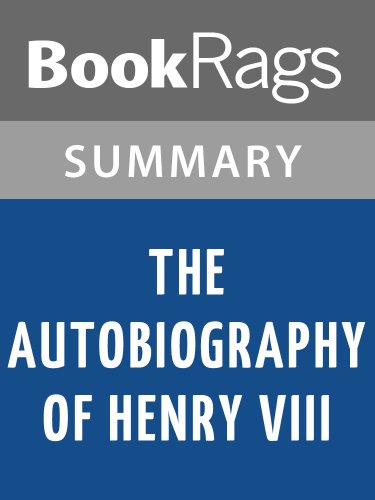 The Autobiography of Henry VIII by Margaret George | Summary & Study Guide