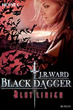 Blutlinien: Black Dagger 11 - Roman - (German Edition)