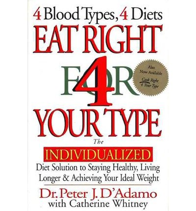 [ Eat Right 4 Your Type By D'Adamo, Peter J ( Author ) Hardcover 1997 ]