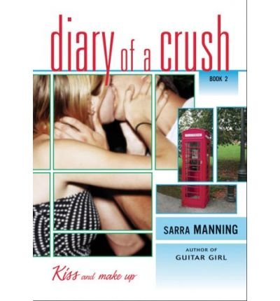 [ [ [ Kiss and Make Up[ KISS AND MAKE UP ] By Manning, Sarra ( Author )Jul-01-2006 Paperback