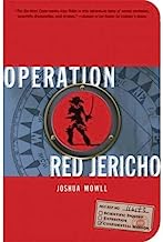 (Operation Red Jericho) By Mowll, Joshua (Author) Paperback on 13-Sep-2007