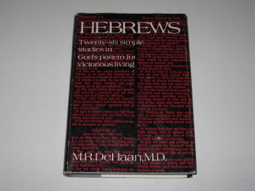 Hebrews: 26 Twenty-Six Simple Studies in God's Plan for Victorious Living