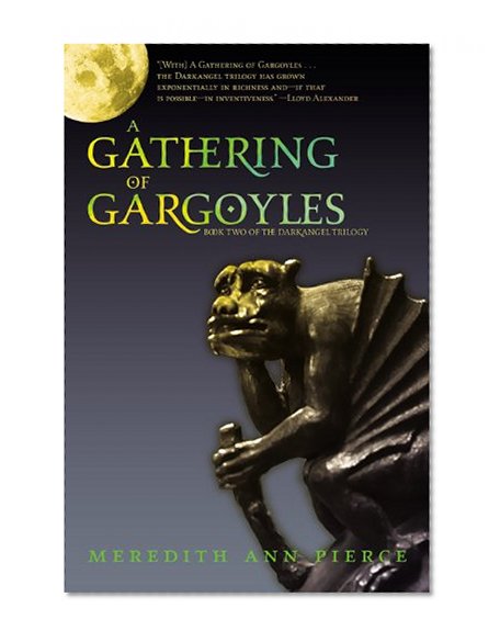 A Gathering of Gargoyles (The Darkangel Trilogy)