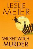 Wicked Witch Murder (Lucy Stone Mysteries)