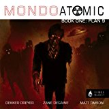 Mondo Atomic: Plan 9