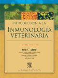 IntroducciÃ³n a la inmunologÃ­a veterinaria (Spanish Edition)