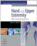 Hand And Upper Extremity Reconstruction: A Volume in the Procedures in Reconstructive Surgery Series