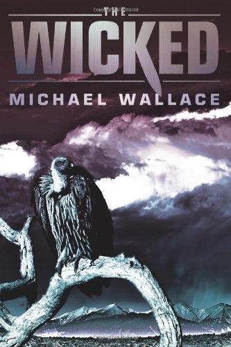 The Wicked (Righteous Series)