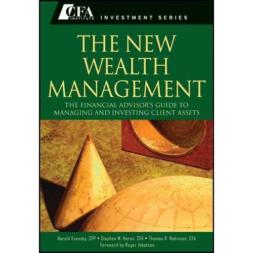 New Wealth Management (11) by CFP, Harold Evensky - Horan, Stephen M - CFA, Thomas R Robin [Hardcover (2011)]