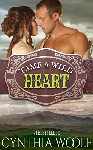 Tame A Wild Heart (Tame Series Book 1)