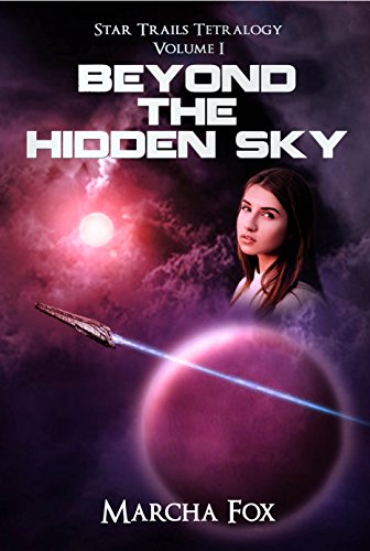 Book Cover Beyond the Hidden Sky (Star Trails Tetralogy Book 1)