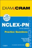 NCLEX-PN Practice Questions Exam Cram (3rd Edition)