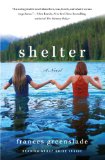Shelter: A Novel