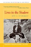 Lives in the Shadow with J. Krishnamurti