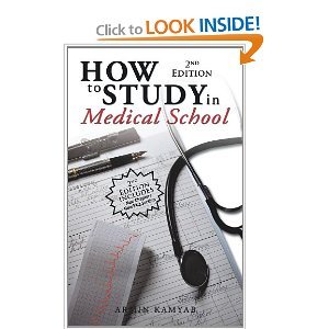 HowtoStudy in Medical School byKamyab