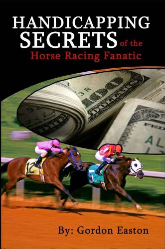 Handicapping Secrets of The Horse Racing Fanatic