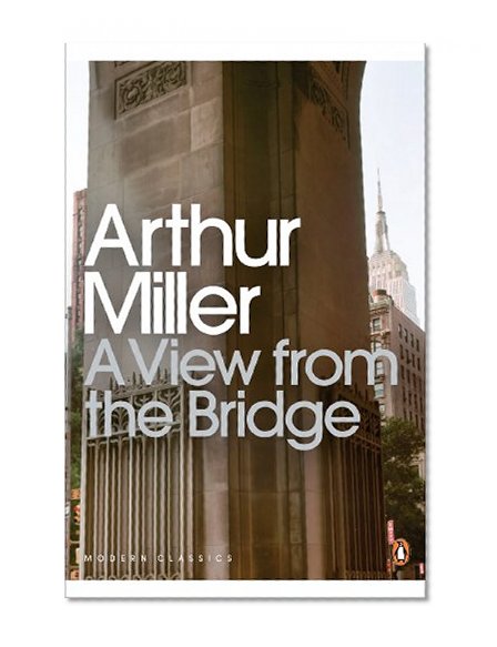 A View from the Bridge (Penguin Modern Classics)