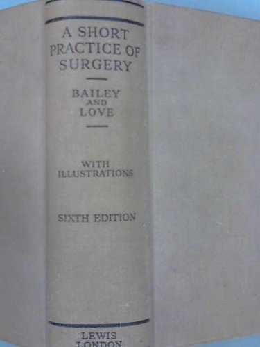 Short Practice of Surgery, A